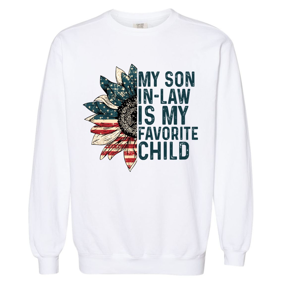 My Soninlaw Is My Favorite Retro Sunflowers Usa Flag Gift Garment-Dyed Sweatshirt