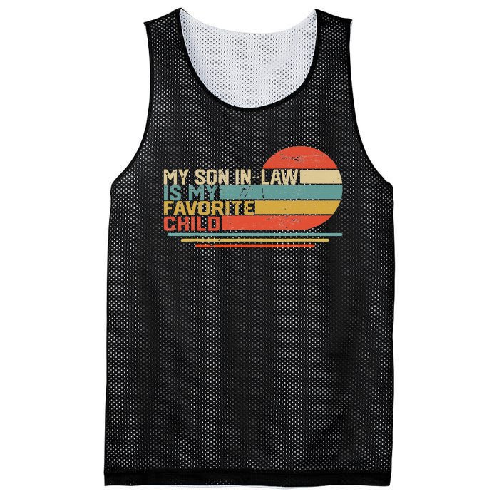 My Son In Law Is My Favorite Child Funny Retro Vintage Mesh Reversible Basketball Jersey Tank