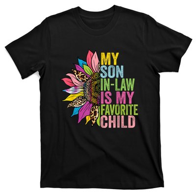 My Son In Law Is My Favorite Child Sunflower T-Shirt