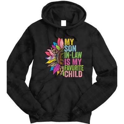 My Son In Law Is My Favorite Child Sunflower Tie Dye Hoodie