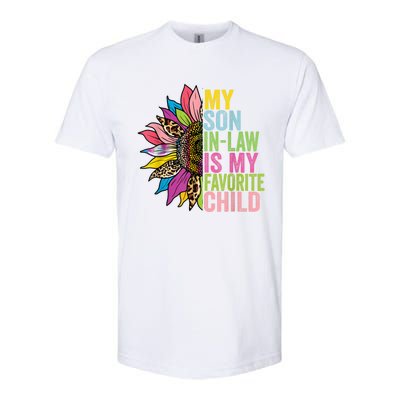 My Son In Law Is My Favorite Child Sunflower Softstyle CVC T-Shirt