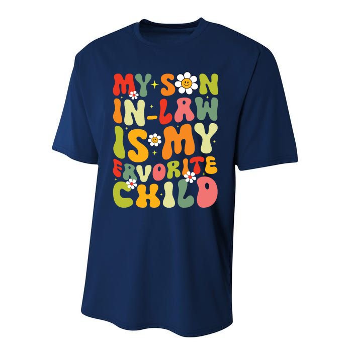 My Son In Law Is My Favorite Child Funny Mom Retro Groovy Performance Sprint T-Shirt