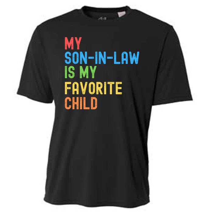 My SonInLaw Is My Favorite Child, Funny Family Humor Retro Cooling Performance Crew T-Shirt