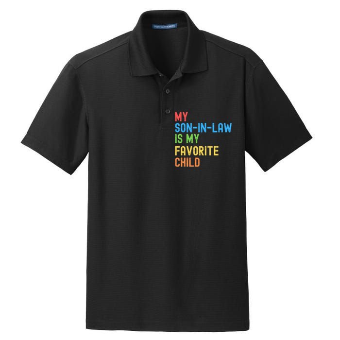 My SonInLaw Is My Favorite Child, Funny Family Humor Retro Dry Zone Grid Polo