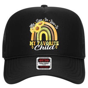 My Son In Law Is My Favorite Child Funny Rainbow Sunflower High Crown Mesh Back Trucker Hat