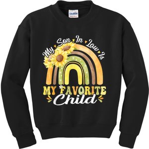 My Son In Law Is My Favorite Child Funny Rainbow Sunflower Kids Sweatshirt