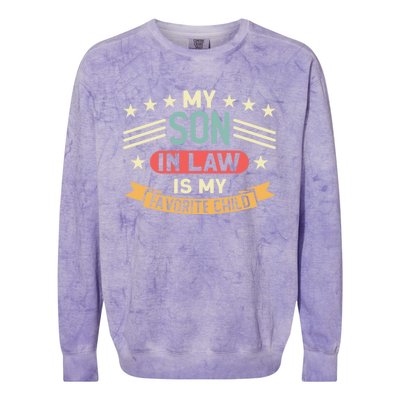 My Son In Law Is My Favorite Family Gift Colorblast Crewneck Sweatshirt