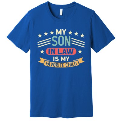 My Son In Law Is My Favorite Family Gift Premium T-Shirt