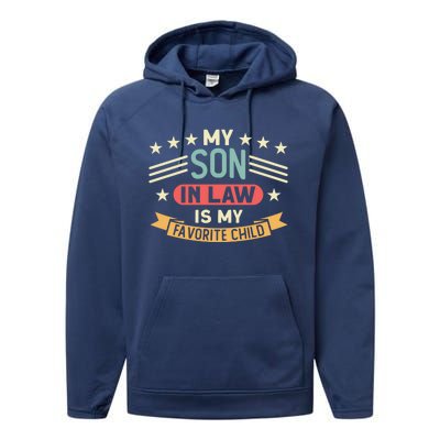 My Son In Law Is My Favorite Family Gift Performance Fleece Hoodie