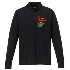 My Son In Law Is My Favorite Child Funny Replaced Daughter Performance Long Sleeve Polo