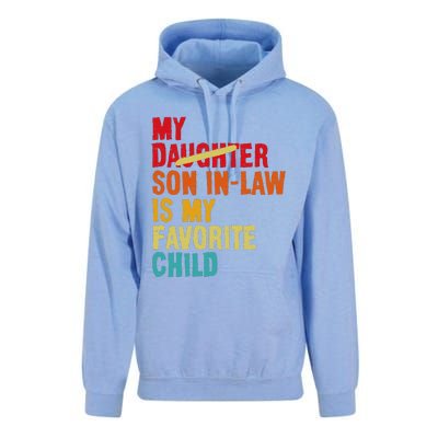 My Son In Law Is My Favorite Child Funny Replaced Daughter Unisex Surf Hoodie