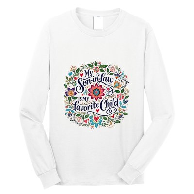 My Soninlaw Is My Favorite Child Long Sleeve Shirt