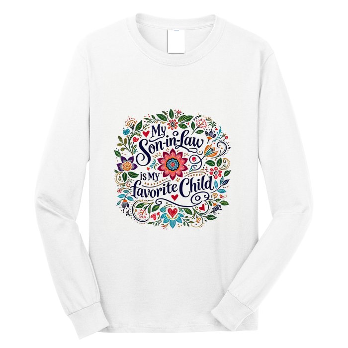 My Soninlaw Is My Favorite Child Long Sleeve Shirt