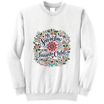 My Soninlaw Is My Favorite Child Sweatshirt