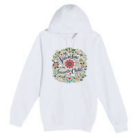 My Soninlaw Is My Favorite Child Premium Pullover Hoodie