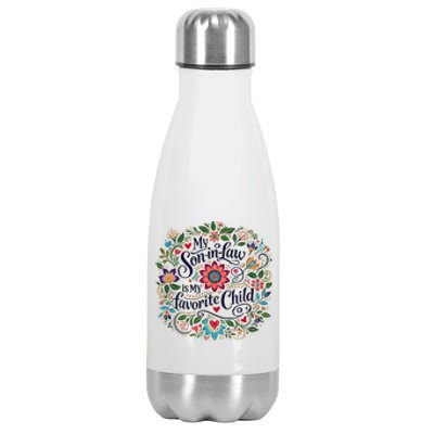 My Soninlaw Is My Favorite Child Stainless Steel Insulated Water Bottle