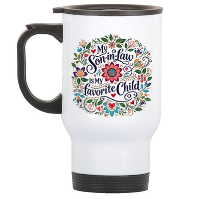 My Soninlaw Is My Favorite Child Stainless Steel Travel Mug