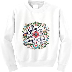 My Soninlaw Is My Favorite Child Kids Sweatshirt