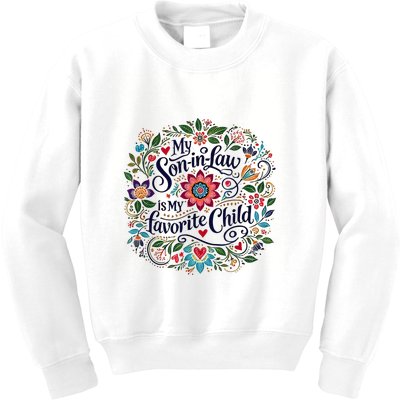 My Soninlaw Is My Favorite Child Kids Sweatshirt