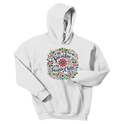 My Soninlaw Is My Favorite Child Kids Hoodie