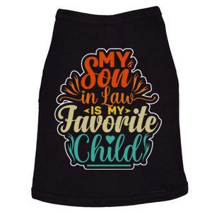 My Son In Law Is My Favorite Child Funny Family Humor Retro Doggie Tank