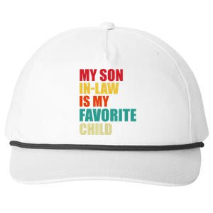 My Son In Law Is My Favorite Child Family Matching Dad Mom Snapback Five-Panel Rope Hat