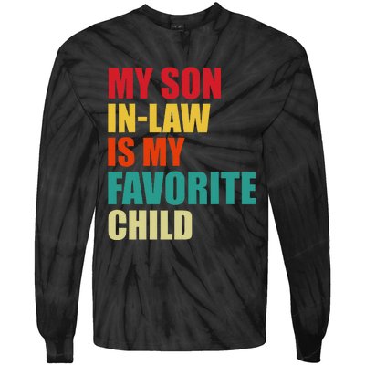 My Son In Law Is My Favorite Child Family Matching Dad Mom Tie-Dye Long Sleeve Shirt