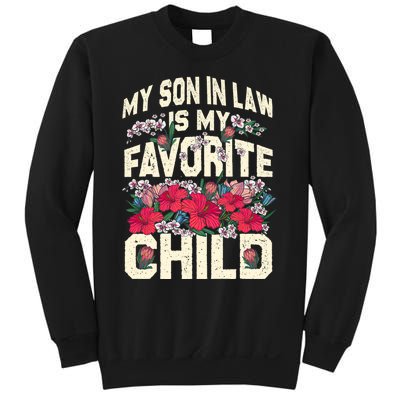 My Son In Law Is My Favorite Child Funny Family Humor Retro Sweatshirt