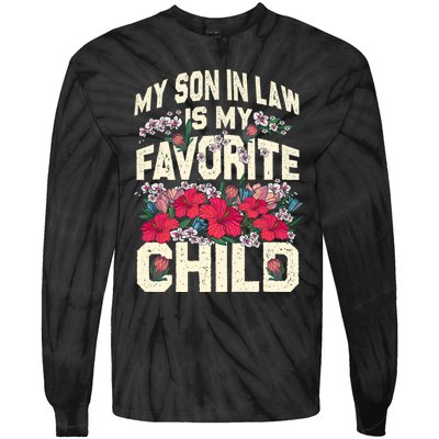 My Son In Law Is My Favorite Child Funny Family Humor Retro Tie-Dye Long Sleeve Shirt