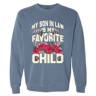 My Son In Law Is My Favorite Child Funny Family Humor Retro Garment-Dyed Sweatshirt