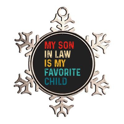 My Son In Law Is My Favorite Child Funny Family Humor Retro Metallic Star Ornament