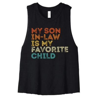 My Son In Law Is My Favorite Child Funny Retro Vintage Women's Racerback Cropped Tank