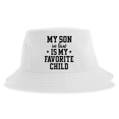 My Son In Law Is My Favorite Child Mother In Law Gifts Mom Sustainable Bucket Hat