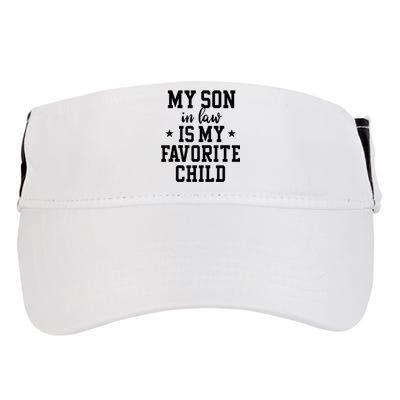 My Son In Law Is My Favorite Child Mother In Law Gifts Mom Adult Drive Performance Visor