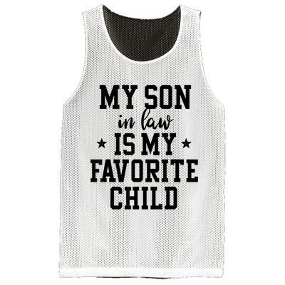 My Son In Law Is My Favorite Child Mother In Law Gifts Mom Mesh Reversible Basketball Jersey Tank