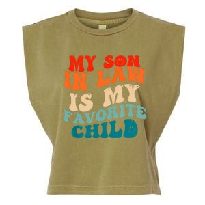 My Son In Law Is My Favorite Child Funny Family Humor Groovy Garment-Dyed Women's Muscle Tee