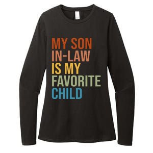 My Son In Law Is My Favorite Child Funny Gift Womens CVC Long Sleeve Shirt