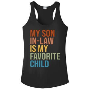 My Son In Law Is My Favorite Child Funny Gift Ladies PosiCharge Competitor Racerback Tank