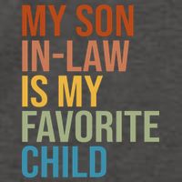My Son In Law Is My Favorite Child Funny Gift Vector Backpack