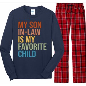 My Son In Law Is My Favorite Child Funny Gift Long Sleeve Pajama Set