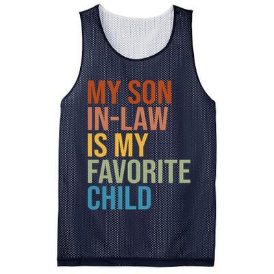 My Son In Law Is My Favorite Child Funny Gift Mesh Reversible Basketball Jersey Tank