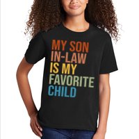 My Son In Law Is My Favorite Child Funny Gift Kids T-Shirt