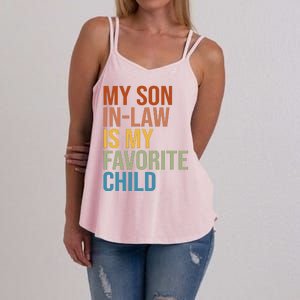 My Son In Law Is My Favorite Child Funny Gift Women's Strappy Tank