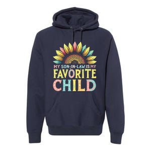 My Son In Law Is My Favorite Child Funny Sunflower Premium Hoodie