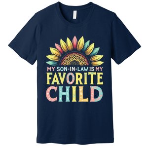 My Son In Law Is My Favorite Child Funny Sunflower Premium T-Shirt