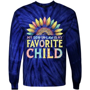 My Son In Law Is My Favorite Child Funny Sunflower Tie-Dye Long Sleeve Shirt