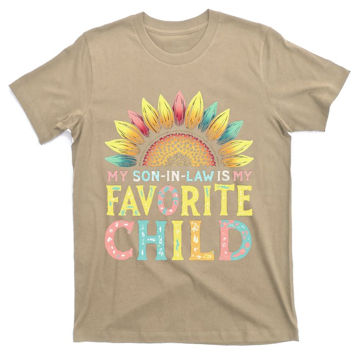 My Son In Law Is My Favorite Child Funny Sunflower T-Shirt