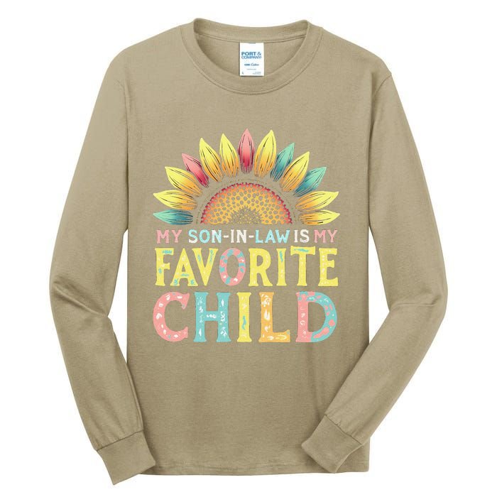 My Son In Law Is My Favorite Child Funny Sunflower Tall Long Sleeve T-Shirt