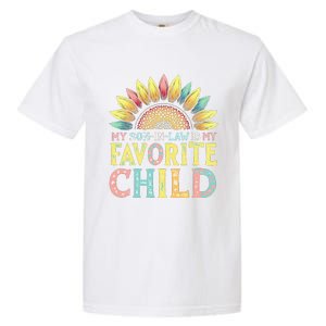 My Son In Law Is My Favorite Child Funny Sunflower Garment-Dyed Heavyweight T-Shirt