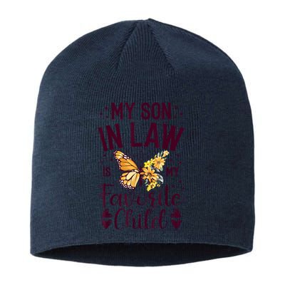 My SoninLaw Is My Favorite Child: Funny Family Merch Sustainable Beanie